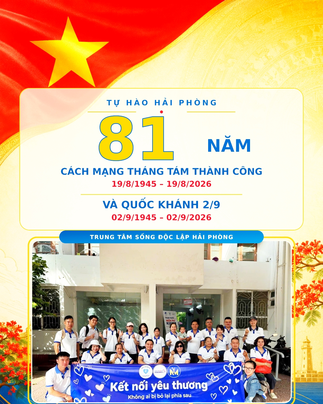 Trung tâm Sống Độc Lập Hải Phòng cùng nhìn lại giá trị thiêng liêng của hai chữ “Độc lập”.